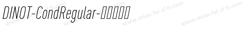 DINOT-CondRegular字体转换