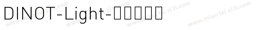 DINOT-Light字体转换