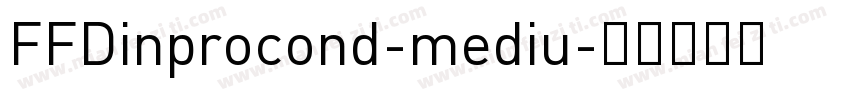 FFDinprocond-mediu字体转换