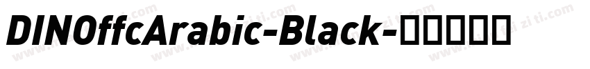 DINOffcArabic-Black字体转换