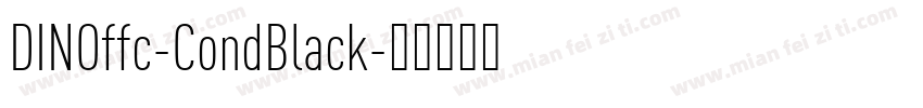 DINOffc-CondBlack字体转换