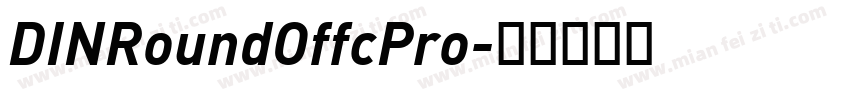 DINRoundOffcPro字体转换