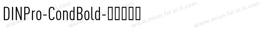 DINPro-CondBold字体转换