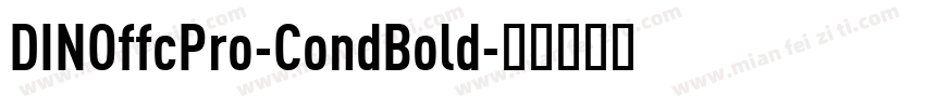 DINOffcPro-CondBold字体转换