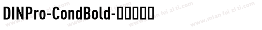 DINPro-CondBold字体转换