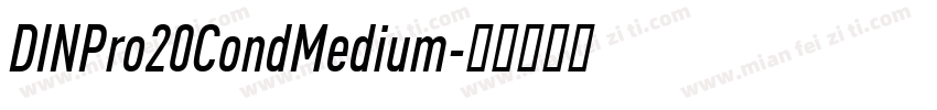 DINPro20CondMedium字体转换