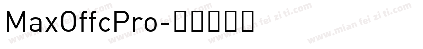 MaxOffcPro字体转换