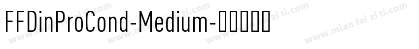 FFDinProCond-Medium字体转换