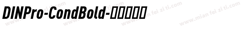 DINPro-CondBold字体转换