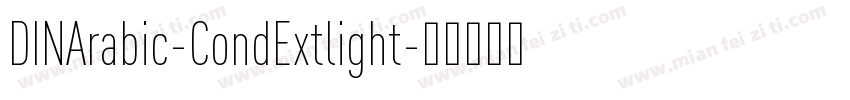 DINArabic-CondExtlight字体转换