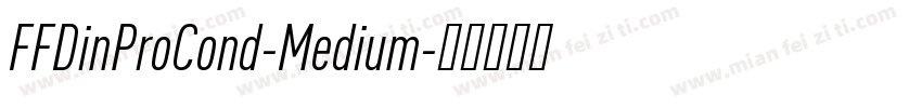FFDinProCond-Medium字体转换