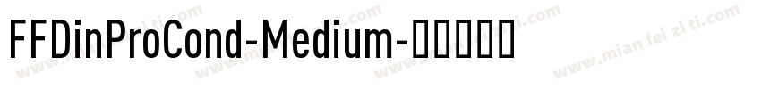FFDinProCond-Medium字体转换