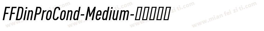 FFDinProCond-Medium字体转换