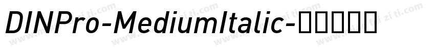 DINPro-MediumItalic字体转换