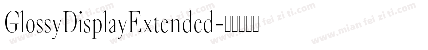 GlossyDisplayExtended字体转换
