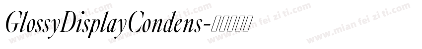GlossyDisplayCondens字体转换