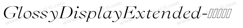 GlossyDisplayExtended字体转换