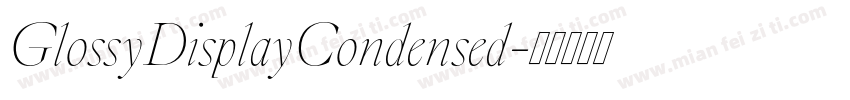 GlossyDisplayCondensed字体转换