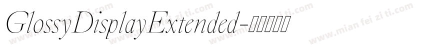 GlossyDisplayExtended字体转换
