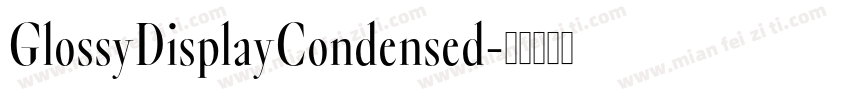 GlossyDisplayCondensed字体转换