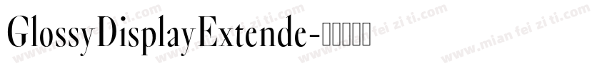 GlossyDisplayExtende字体转换