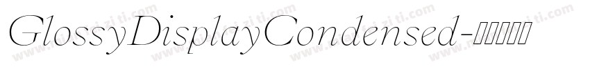GlossyDisplayCondensed字体转换
