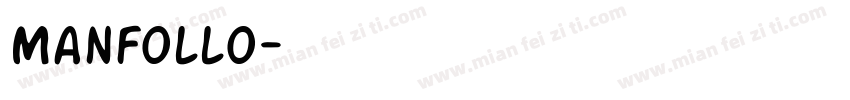 Manfollo字体转换