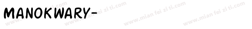 Manokwary字体转换