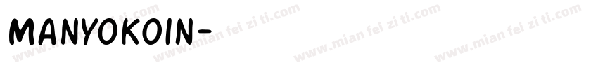 Manyokoin字体转换