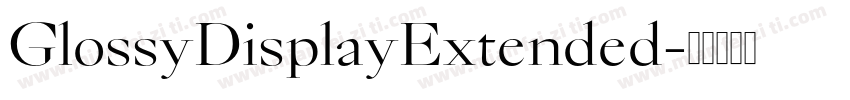 GlossyDisplayExtended字体转换
