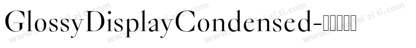 GlossyDisplayCondensed字体转换
