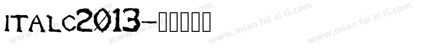 italc2013字体转换