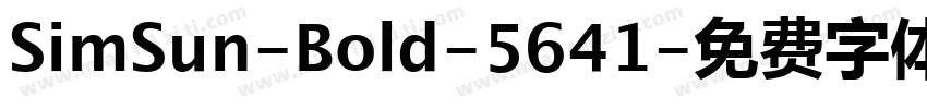 SimSun-Bold-5641字体转换