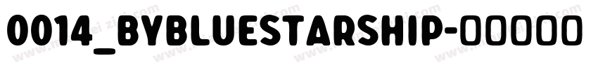 0014_BYBlueStarship字体转换