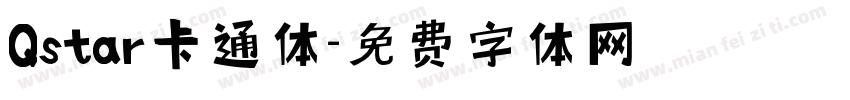 Qstar卡通体字体转换