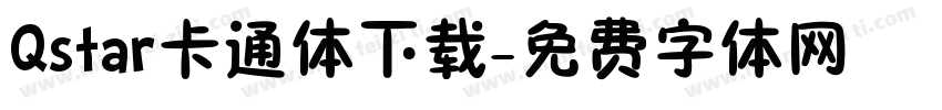 Qstar卡通体下载字体转换