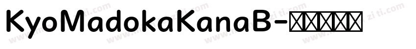 KyoMadokaKanaB字体转换