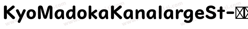 KyoMadokaKanalargeSt字体转换