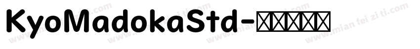 KyoMadokaStd字体转换