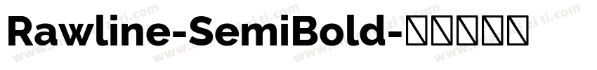 Rawline-SemiBold字体转换