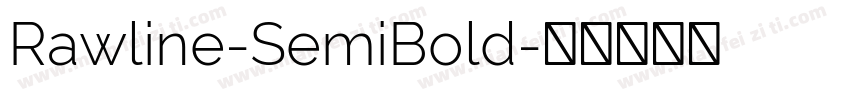 Rawline-SemiBold字体转换