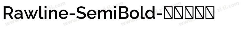 Rawline-SemiBold字体转换
