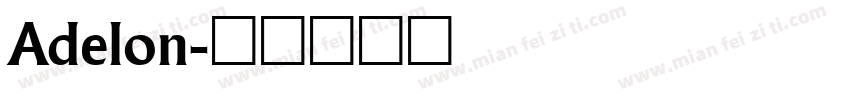 Adelon字体转换