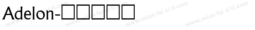 Adelon字体转换
