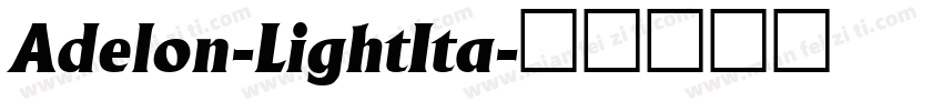 Adelon-LightIta字体转换
