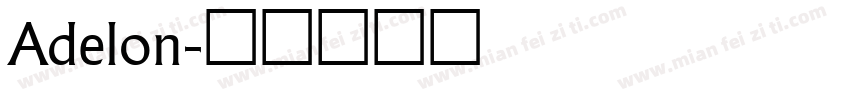 Adelon字体转换