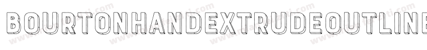 BourtonHandExtrudeOutlineBold字体转换