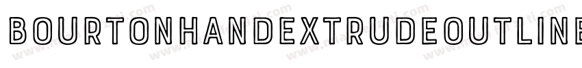 BourtonHandExtrudeOutlineBold字体转换