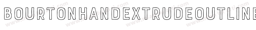 BourtonHandExtrudeOutlineBold字体转换