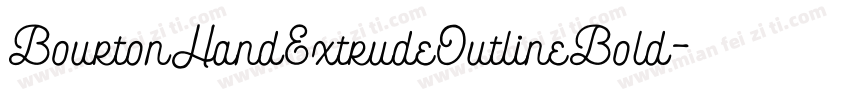 BourtonHandExtrudeOutlineBold字体转换